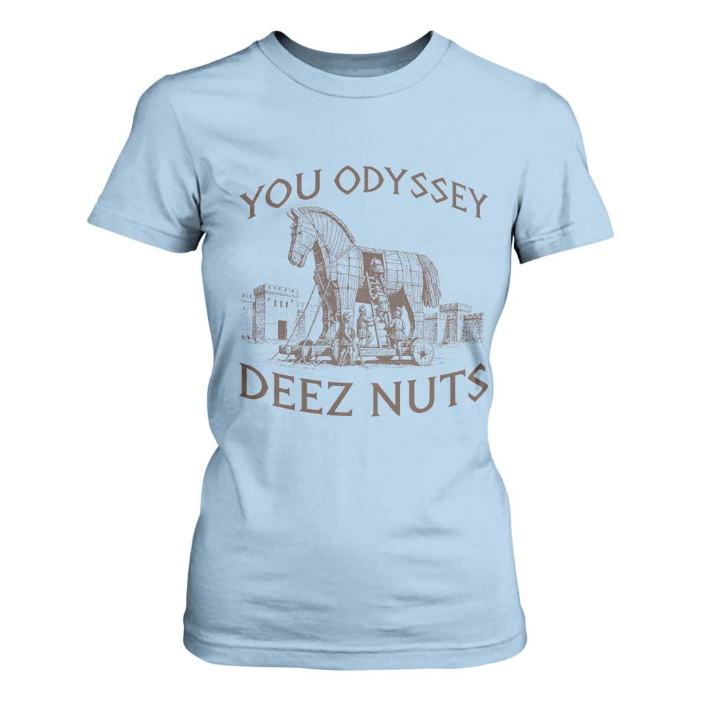 Funny You Odyssey Deez Nuts Trojan Horse T Shirt For Women Ancient Greek History Meme Humor Gift