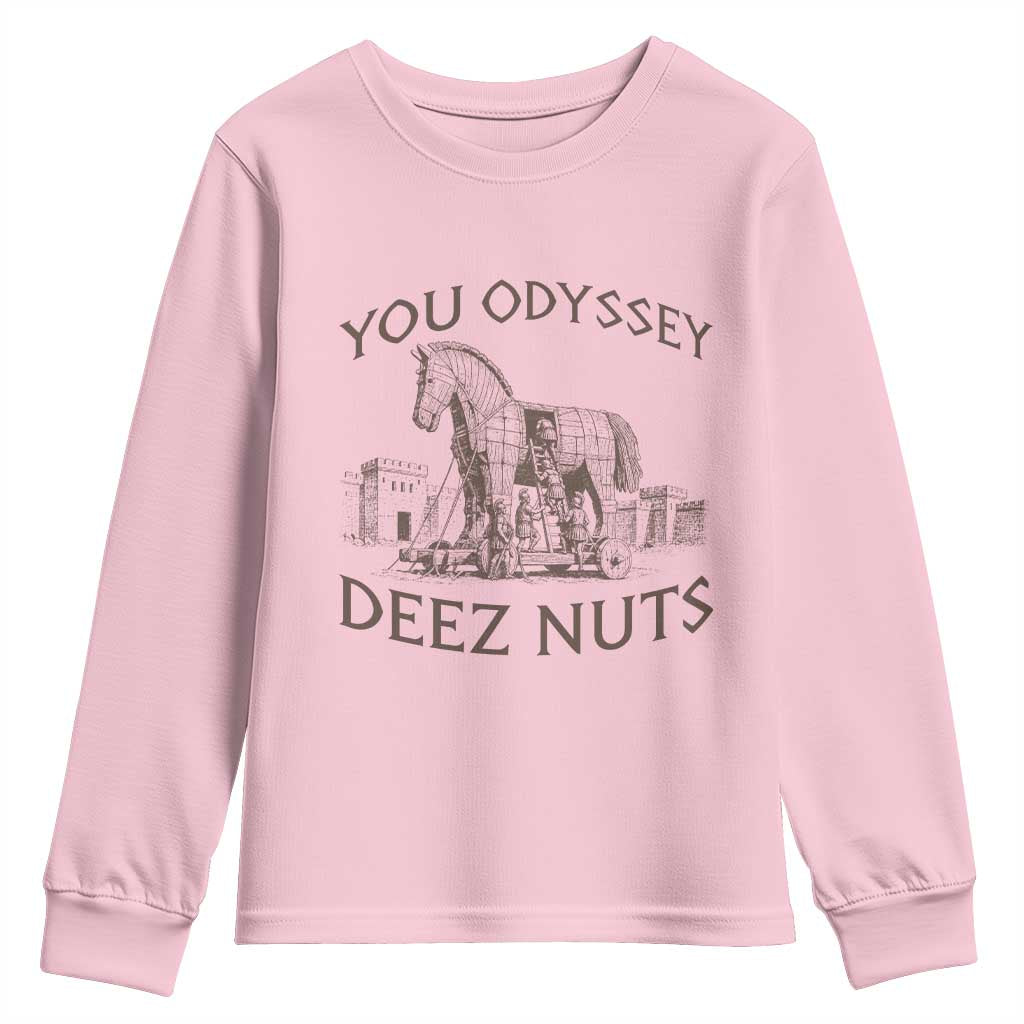 Funny You Odyssey Deez Nuts Trojan Horse Youth Sweatshirt Ancient Greek History Meme Humor Gift