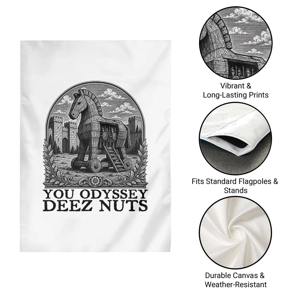 Funny You Odyssey Deez Nuts Trojan Horse Garden Flag Ancient Greek History Gift