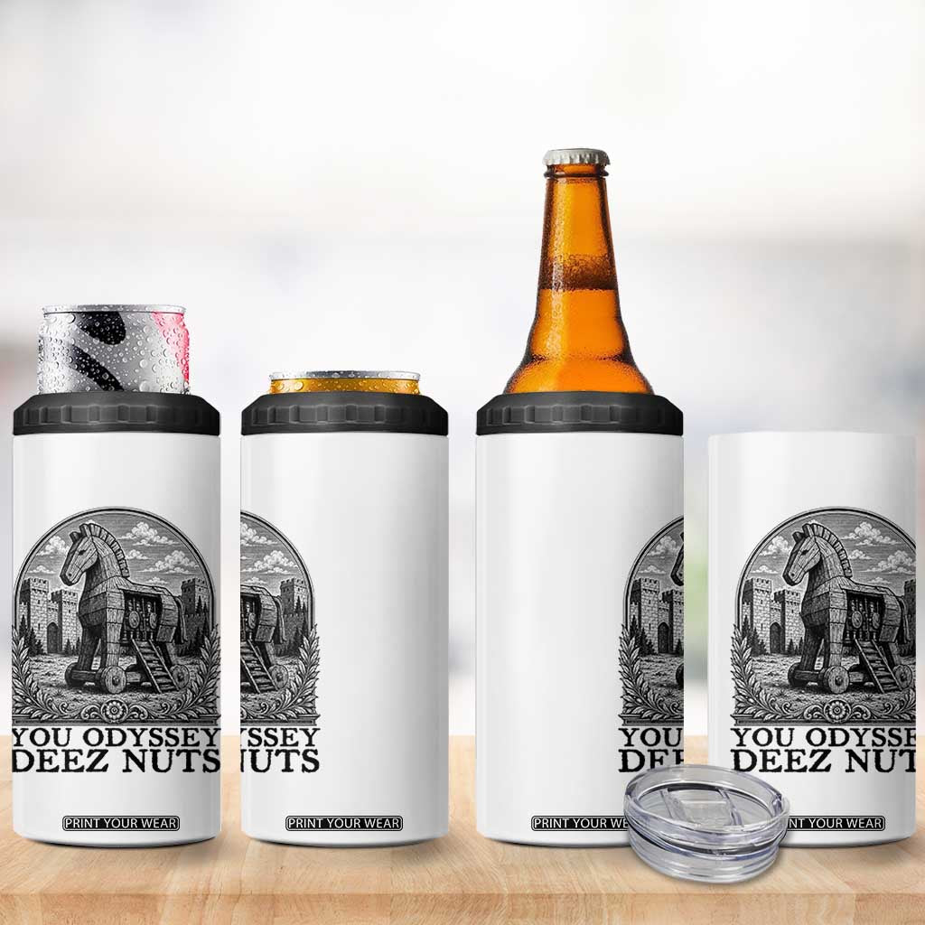 Funny You Odyssey Deez Nuts Trojan Horse 4 in 1 Can Cooler Tumbler Ancient Greek History Gift TS12 Print Your Wear