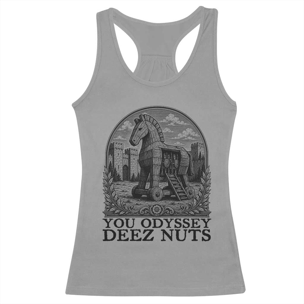 Funny You Odyssey Deez Nuts Trojan Horse Racerback Tank Top Ancient Greek History Gift