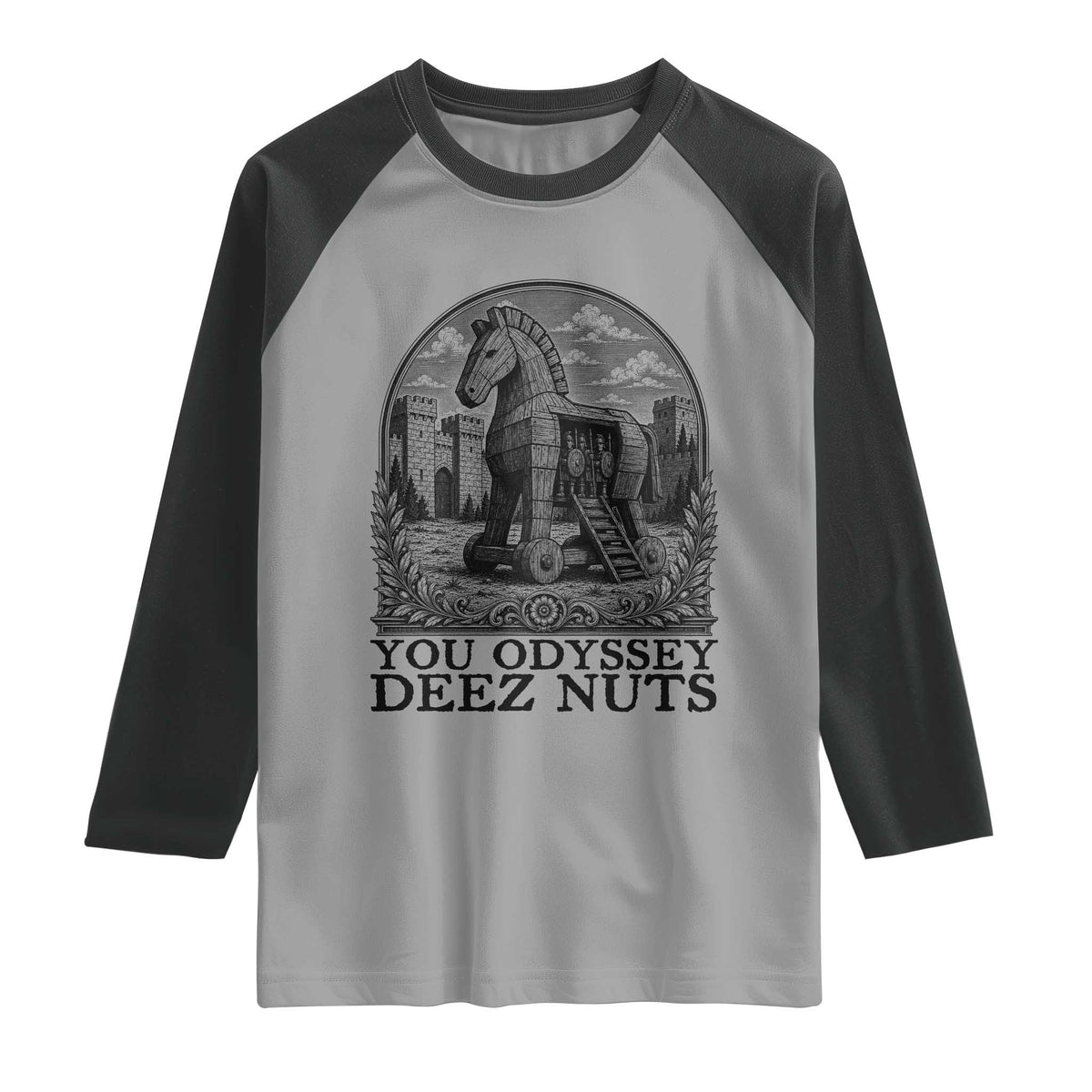 Funny You Odyssey Deez Nuts Trojan Horse Raglan Shirt Ancient Greek History Gift