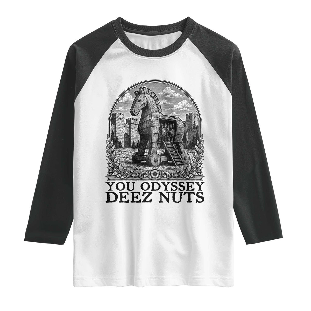 Funny You Odyssey Deez Nuts Trojan Horse Raglan Shirt Ancient Greek History Gift