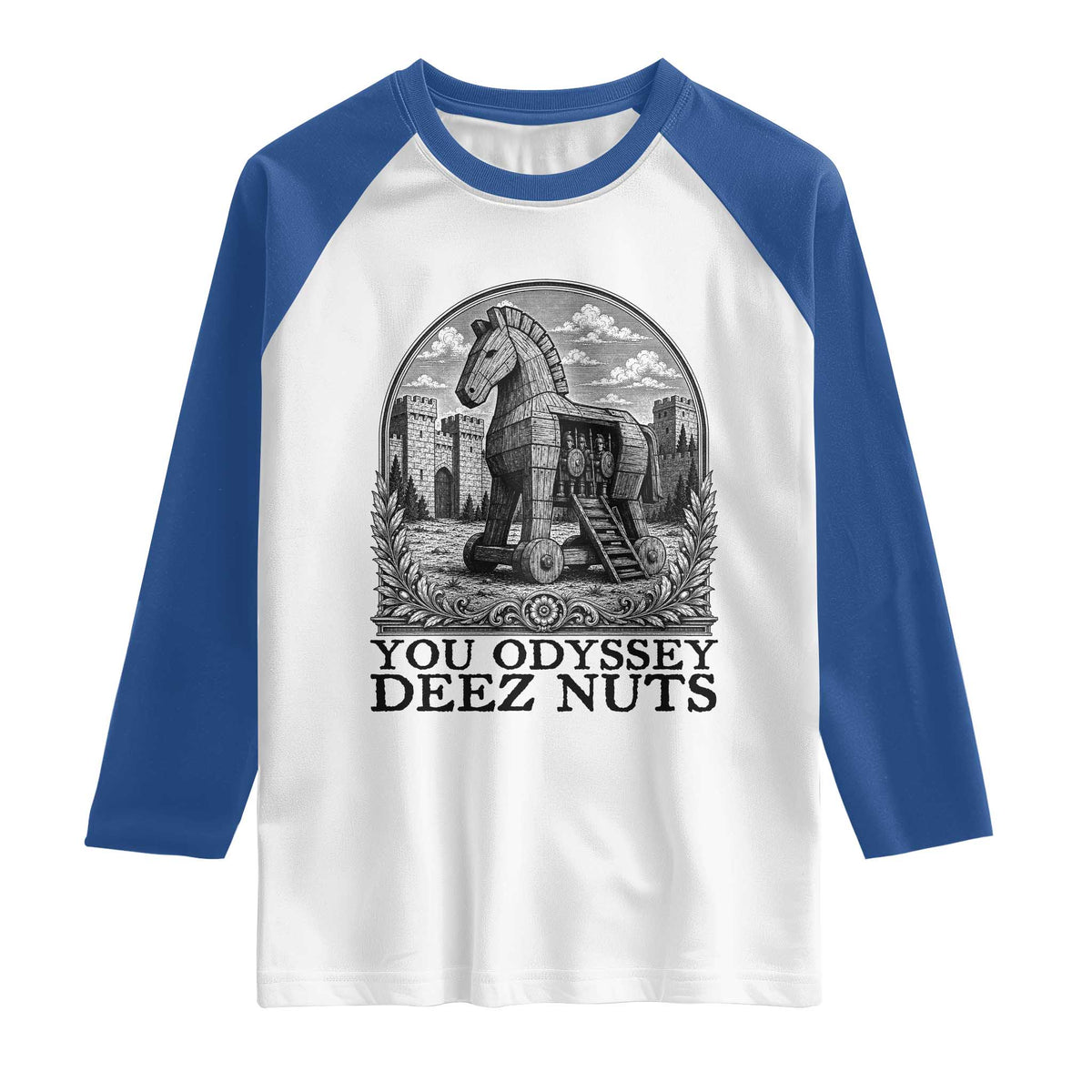 Funny You Odyssey Deez Nuts Trojan Horse Raglan Shirt Ancient Greek History Gift