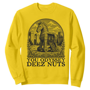Funny You Odyssey Deez Nuts Trojan Horse Sweatshirt Ancient Greek History Gift