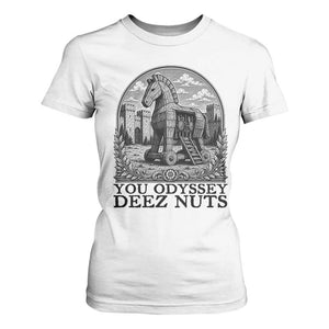 Funny You Odyssey Deez Nuts Trojan Horse T Shirt For Women Ancient Greek History Gift