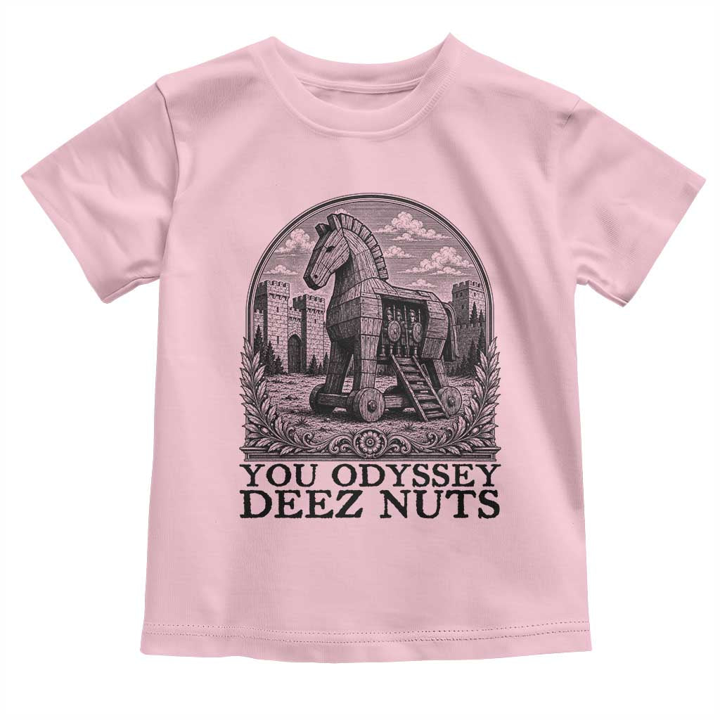 Funny You Odyssey Deez Nuts Trojan Horse Toddler T Shirt Ancient Greek History Gift