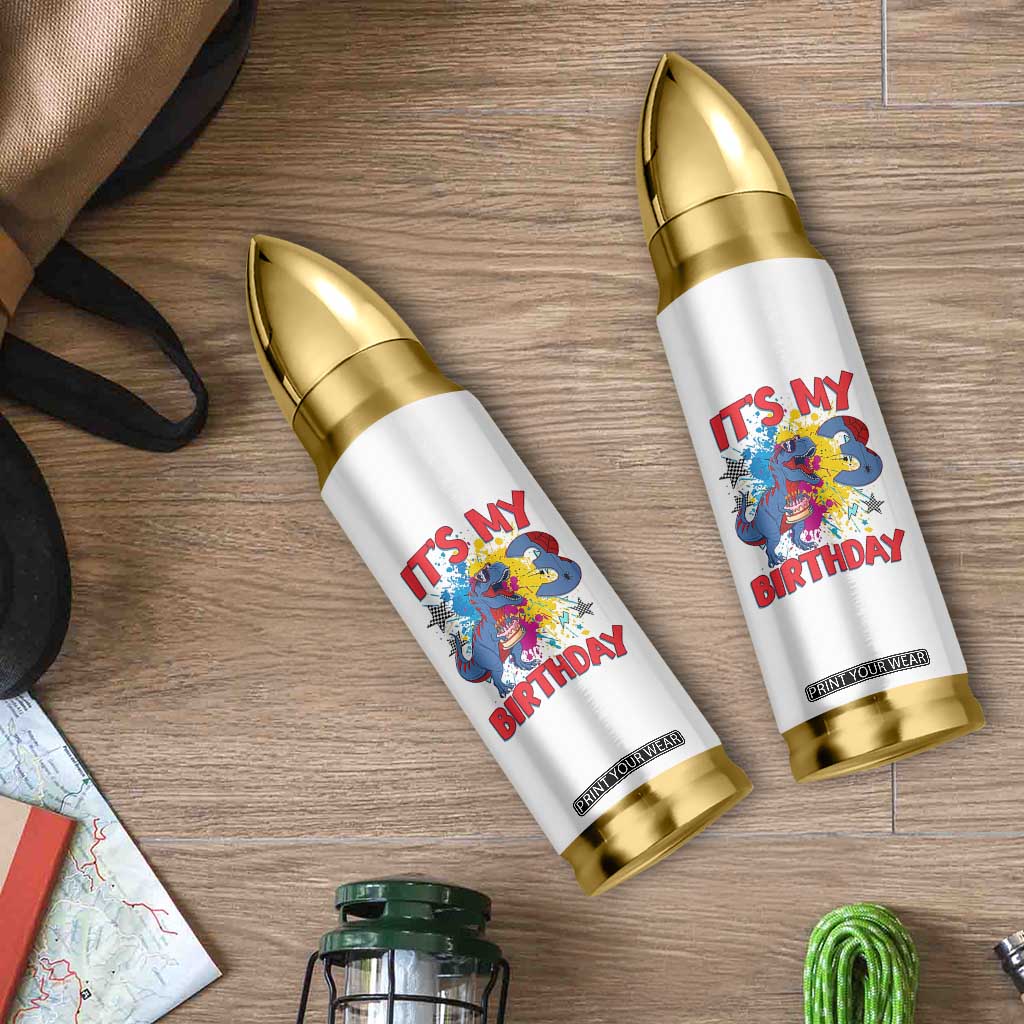 Dino Spider Its My 3rd Birthday Bullet Tumbler Dinosaur Gift For Boys TS12 Print Your Wear