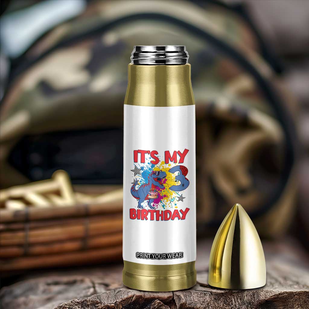 Dino Spider Its My 3rd Birthday Bullet Tumbler Dinosaur Gift For Boys TS12 Print Your Wear