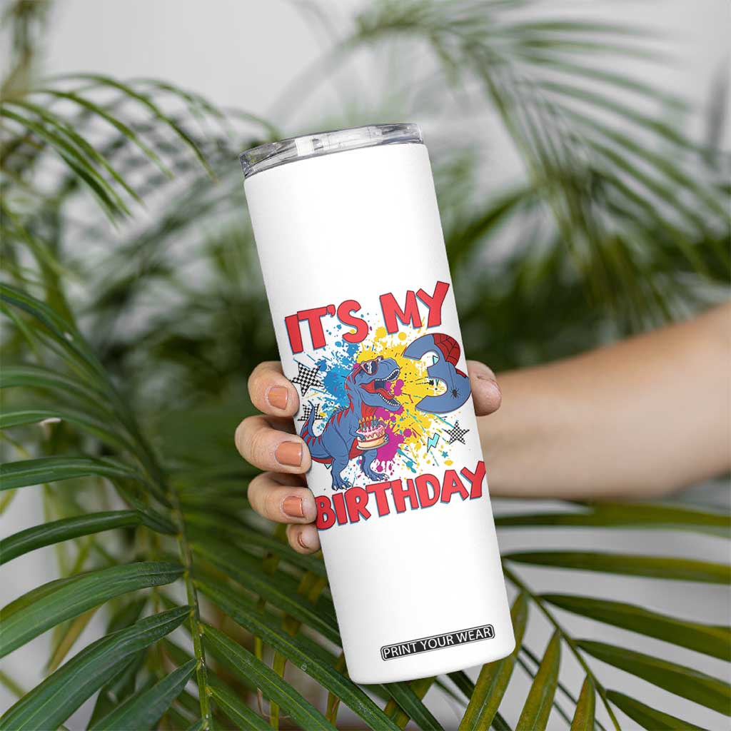 Dino Spider Its My 3rd Birthday Skinny Tumbler Dinosaur Gift For Boys TS12 Print Your Wear