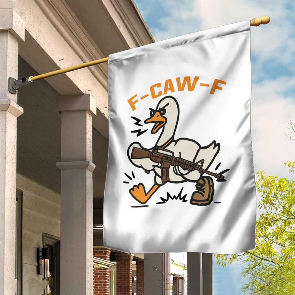 F Caw F Goose With Gun Garden Flag Funny Rebellious Gift TS12 Print Your Wear