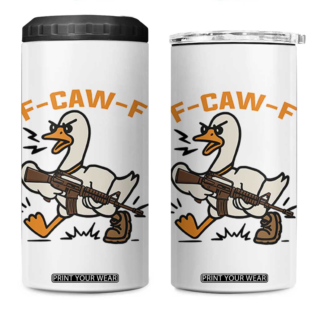 F Caw F Goose With Gun 4 in 1 Can Cooler Tumbler Funny Rebellious Gift TS12 One Size: 16 oz White Print Your Wear