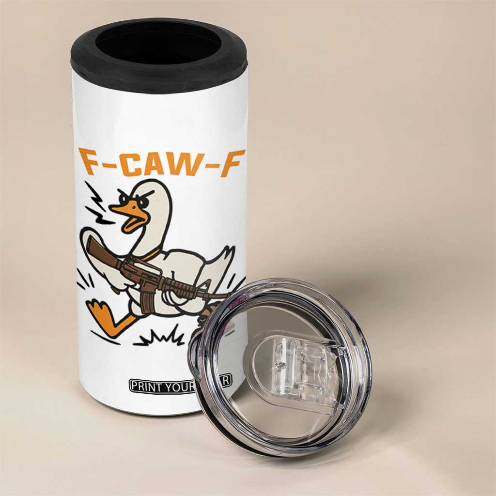 F Caw F Goose With Gun 4 in 1 Can Cooler Tumbler Funny Rebellious Gift TS12 Print Your Wear