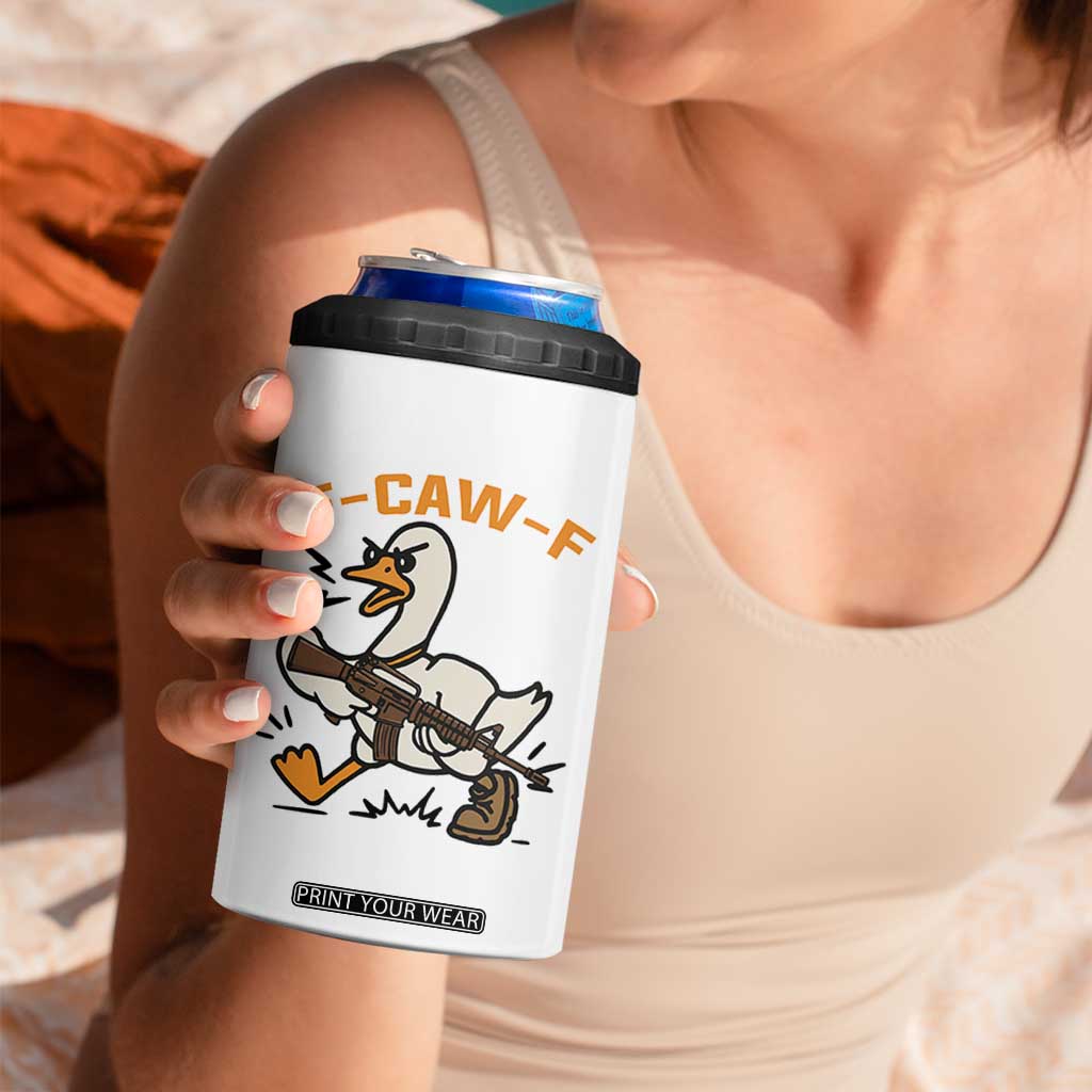 F Caw F Goose With Gun 4 in 1 Can Cooler Tumbler Funny Rebellious Gift TS12 Print Your Wear