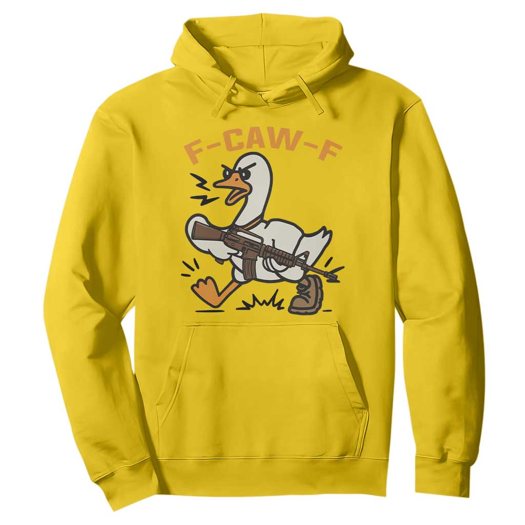 F Caw F Goose With Gun Hoodie Funny Rebellious Gift TS12 Daisy Print Your Wear