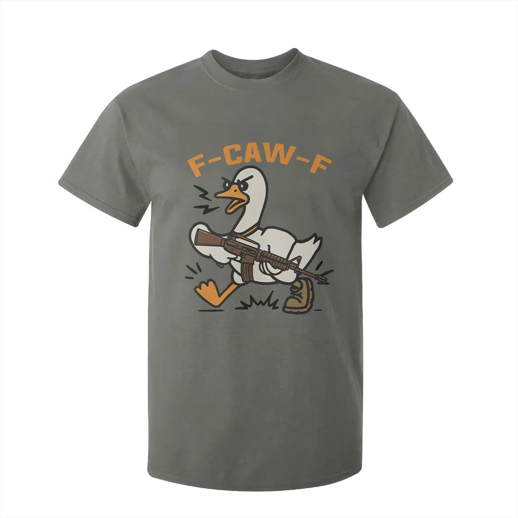 F Caw F Goose With Gun T Shirt For Kid Funny Rebellious Gift TS12 Military Green Print Your Wear