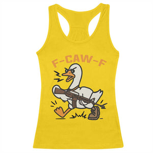 F Caw F Goose With Gun Racerback Tank Top Funny Rebellious Gift TS12 Daisy Print Your Wear