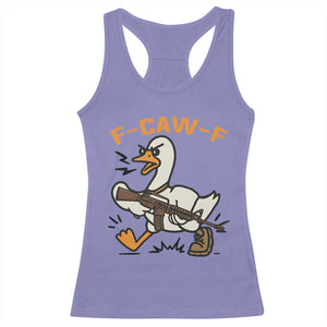 F Caw F Goose With Gun Racerback Tank Top Funny Rebellious Gift TS12 Violet Print Your Wear