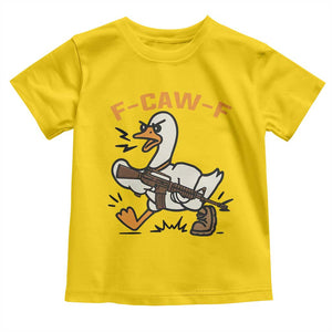 F Caw F Goose With Gun Toddler T Shirt Funny Rebellious Gift TS12 Daisy Print Your Wear