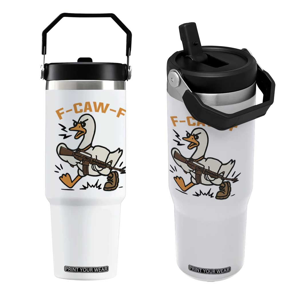 F Caw F Goose With Gun Flip Straw Tumbler Funny Rebellious Gift TS12 One Size: 30 oz White Print Your Wear
