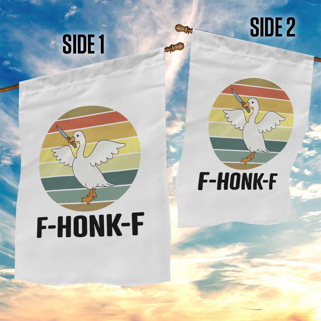 F Honk F Goose With Knife Garden Flag Funny Chaotic Meme Gift TS12 Print Your Wear