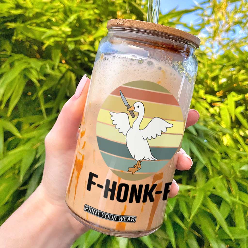 F Honk F Goose With Knife Glass Can Funny Chaotic Meme Gift TS12 White Print Your Wear