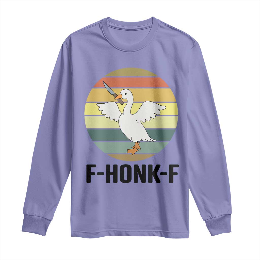 F Honk F Goose With Knife Long Sleeve Shirt Funny Chaotic Meme Gift TS12 Violet Print Your Wear