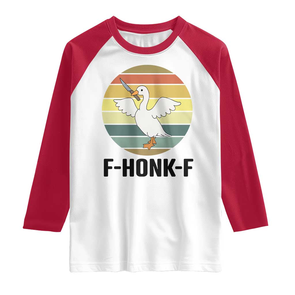 F Honk F Goose With Knife Raglan Shirt Funny Chaotic Meme Gift TS12 White Red Print Your Wear