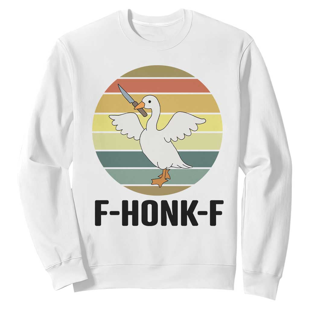 F Honk F Goose With Knife Sweatshirt Funny Chaotic Meme Gift TS12 White Print Your Wear