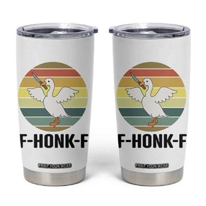 F Honk F Goose With Knife Tumbler Cup Funny Chaotic Meme Gift TS12 White Print Your Wear