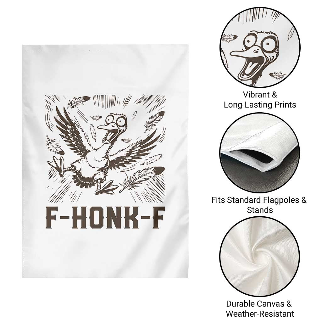 F Honk F Goose Lover Garden Flag Funny Silly Chaotic Gift TS12 Print Your Wear