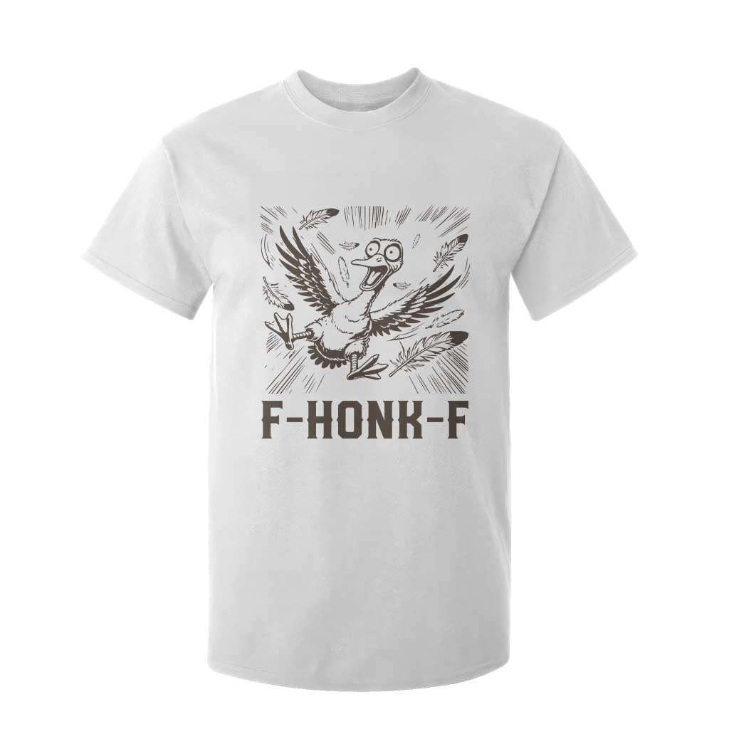 F Honk F Goose Lover T Shirt For Kid Funny Silly Chaotic Gift TS12 White Print Your Wear