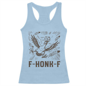 F Honk F Goose Lover Racerback Tank Top Funny Silly Chaotic Gift TS12 Light Blue Print Your Wear