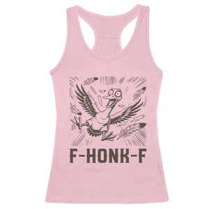 F Honk F Goose Lover Racerback Tank Top Funny Silly Chaotic Gift TS12 Light Pink Print Your Wear