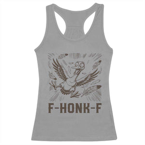 F Honk F Goose Lover Racerback Tank Top Funny Silly Chaotic Gift TS12 Sport Gray Print Your Wear