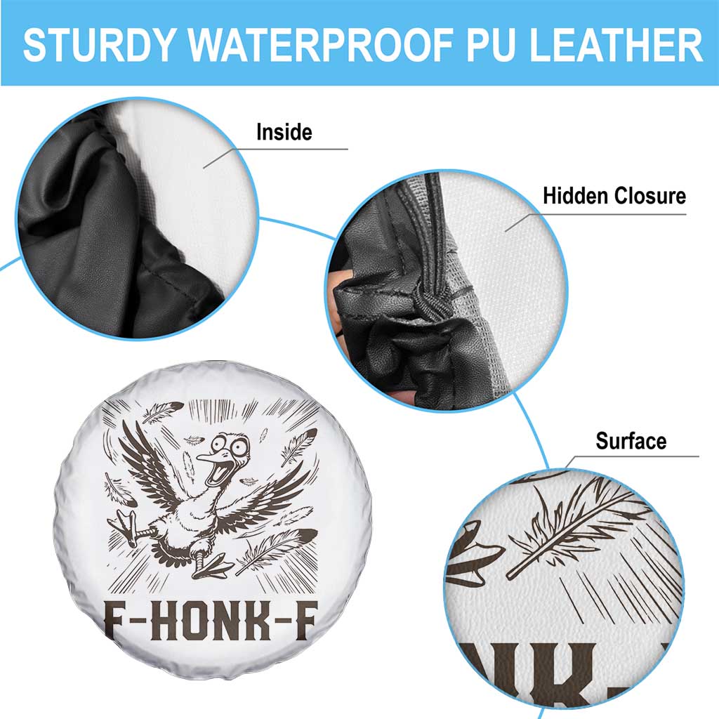 F Honk F Goose Lover Spare Tire Cover Funny Silly Chaotic Gift TS12 Print Your Wear