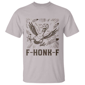 F Honk F Goose Lover T Shirt Funny Silly Chaotic Gift TS12 Ice Gray Print Your Wear