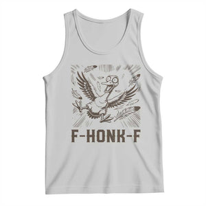 F Honk F Goose Lover Tank Top Funny Silly Chaotic Gift - Print Your Wear
