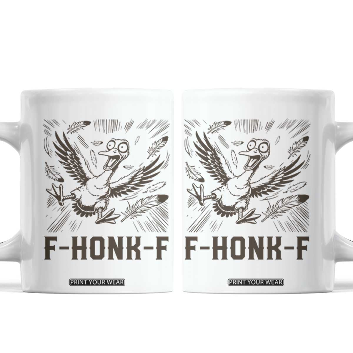 F Honk F Goose Lover Coffee Mug Funny Silly Chaotic Gift TS12 White Print Your Wear