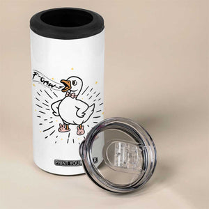 F Caw F Grumpy Goose 4 in 1 Can Cooler Tumbler Funny Attitude Meme Gift TS12 Print Your Wear