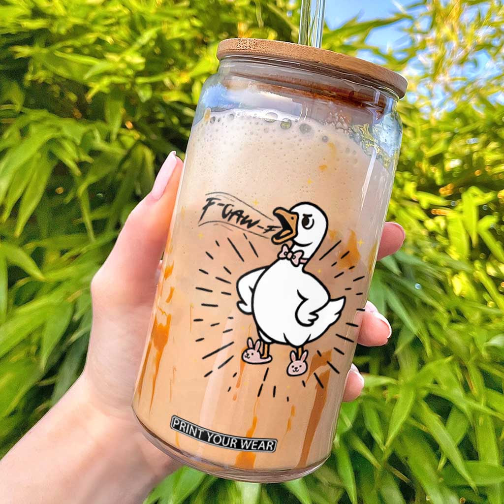 F Caw F Grumpy Goose Glass Can Funny Attitude Meme Gift TS12 White Print Your Wear
