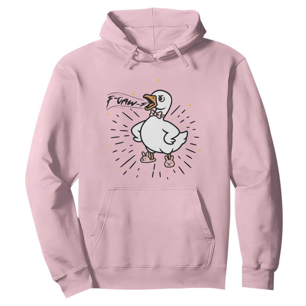 F Caw F Grumpy Goose Hoodie Funny Attitude Meme Gift TS12 Light Pink Print Your Wear