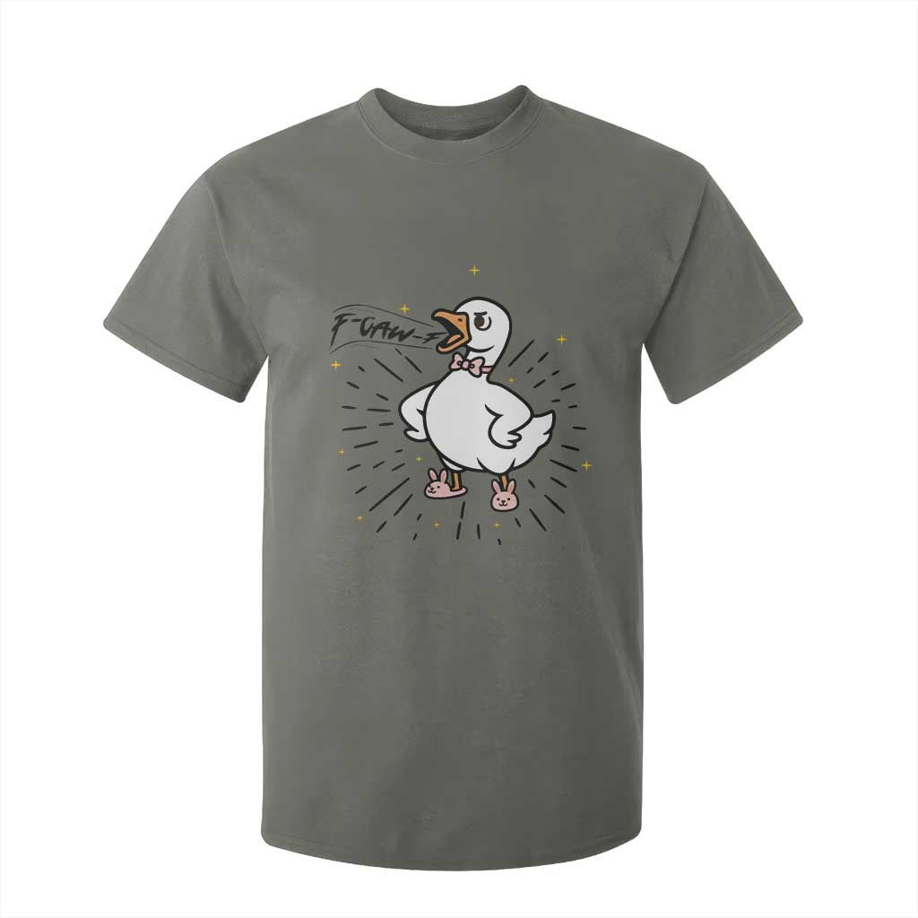 F Caw F Grumpy Goose T Shirt For Kid Funny Attitude Meme Gift TS12 Military Green Print Your Wear