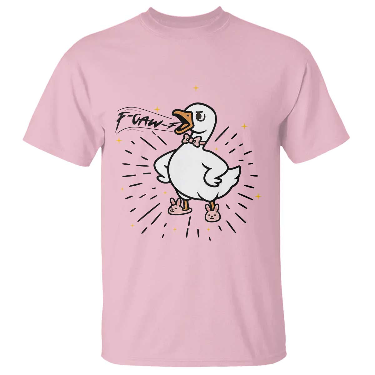 F Caw F Grumpy Goose T Shirt Funny Attitude Meme Gift TS12 Light Pink Print Your Wear