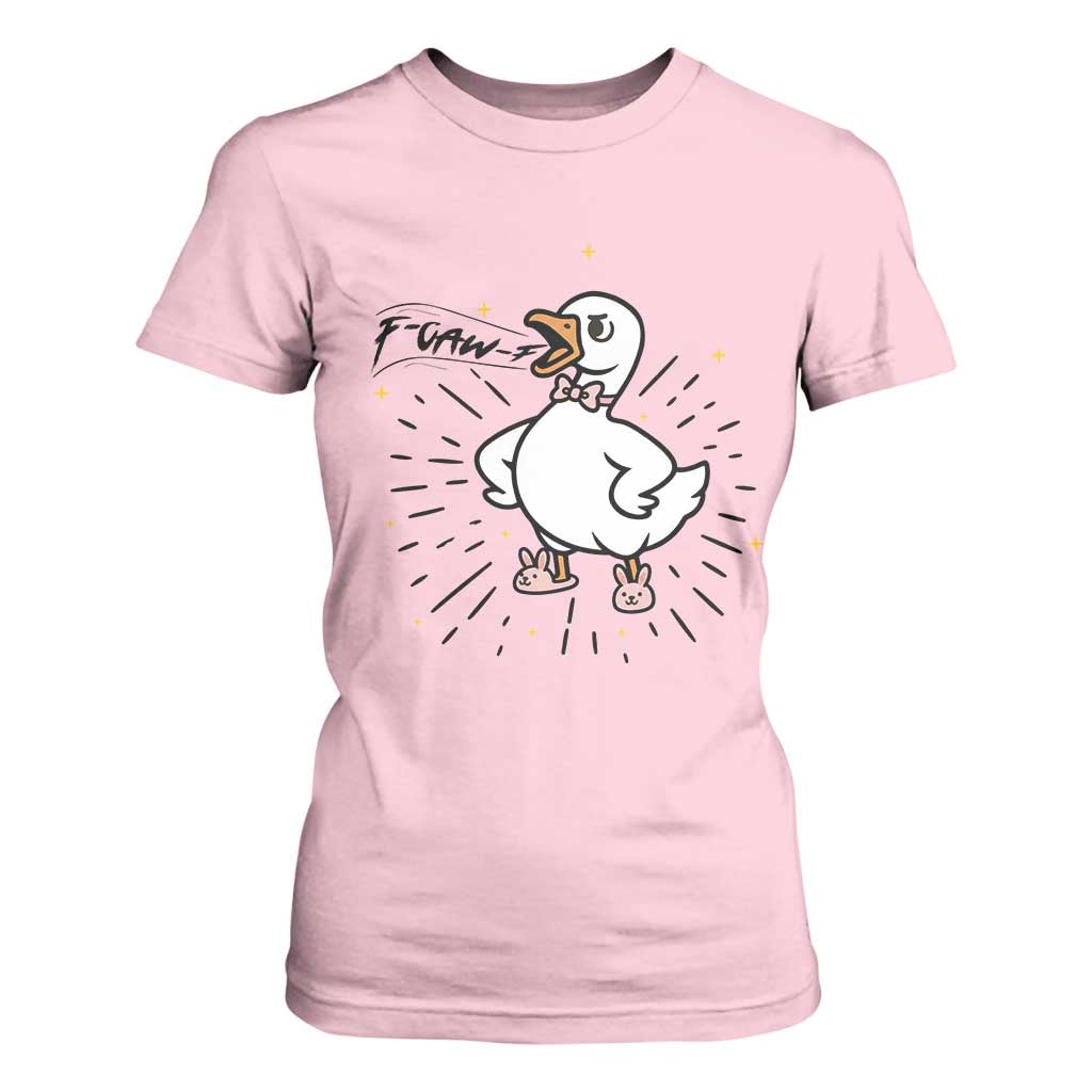 F Caw F Grumpy Goose T Shirt For Women Funny Attitude Meme Gift TS12 Light Pink Print Your Wear