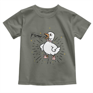 F Caw F Grumpy Goose Toddler T Shirt Funny Attitude Meme Gift TS12 Military Green Print Your Wear