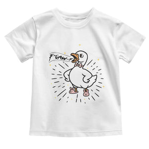 F Caw F Grumpy Goose Toddler T Shirt Funny Attitude Meme Gift TS12 White Print Your Wear