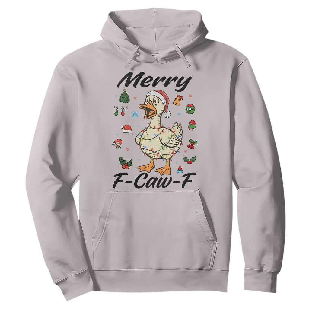 Merry F Caw F Goose Hoodie Funny Rebellious Christmas Gift TS12 Ice Gray Print Your Wear