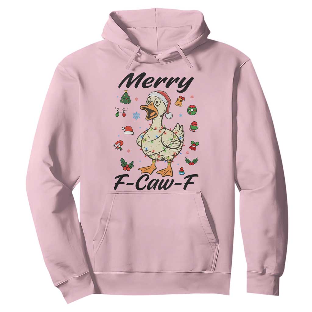 Merry F Caw F Goose Hoodie Funny Rebellious Christmas Gift TS12 Light Pink Print Your Wear