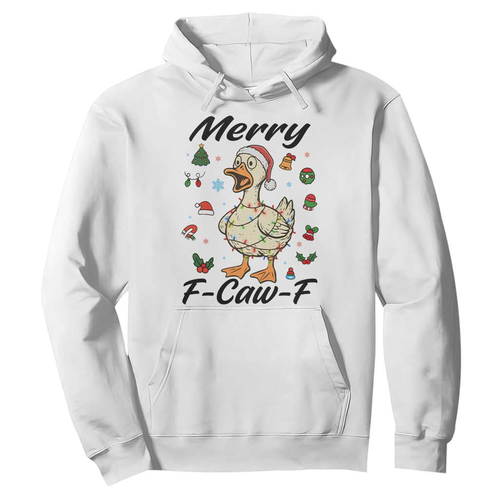 Merry F Caw F Goose Hoodie Funny Rebellious Christmas Gift TS12 White Print Your Wear